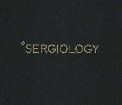 Sergio Herman, Pieter van Doveren, Tony Le Duc en Stephan Vanfieteren - Sergiology