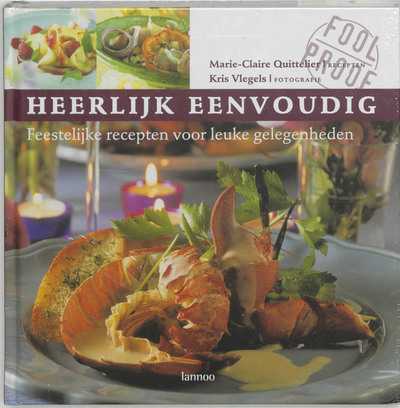 Marie-Claire Quittelier, K. Vlegels, M.-C. Quittelier en M.C. Quittelier - Heerlijk eenvoudig