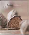 Jean-Pierre Wybauw, T. Le Duc en J.P. Wybauw - Perfecte Pralines Jean-Pierre Wybauw, T. Le Duc en J.P. Wybauw - Perfecte Pralines