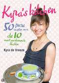 Kyra de Vreeze - Kyra's Kitchen Kyra de Vreeze - Kyra's Kitchen