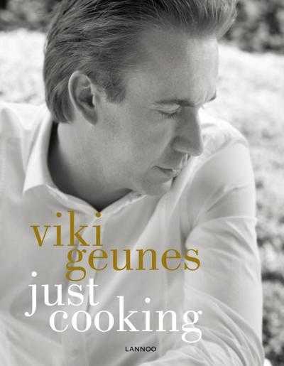 Willem Asaert, Bart Van Leuven en Viki Geunes - Viki Geunes Just cooking