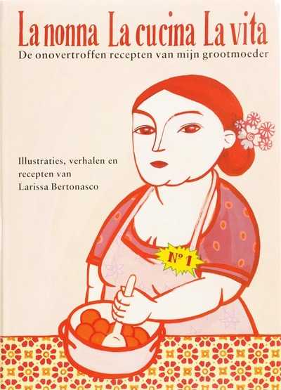 Larissa Bertonasco en L. Bertonasco - La nonna La cucina La vita