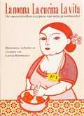 Larissa Bertonasco en L. Bertonasco - La nonna La cucina La vita