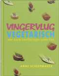 A. Scheepmaker - Vingervlug vegetarisch A. Scheepmaker - Vingervlug vegetarisch