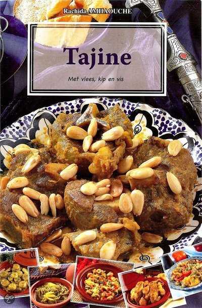 Rachida Amhaouche - Tajine met vlees, kip en vis