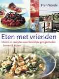 Fran Warde, D. Treloar en F. Warde - Eten met vrienden Fran Warde, D. Treloar en F. Warde - Eten met vrienden
