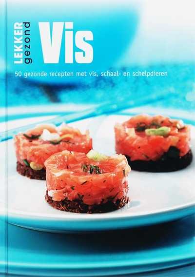 Francis van Arkel, M. van Aalten, B. Nys en F. van Arkel - 3 Vis - Lekker gezond