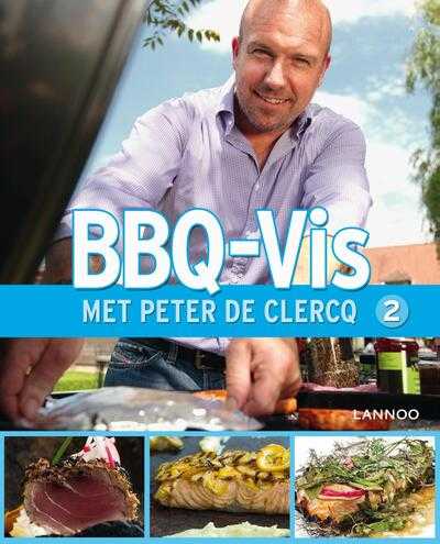 Peter de Clerq, Kris Vlegels en Lennert Deprettere - 2 - BBQ-Vis