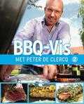Peter de Clerq, Kris Vlegels en Lennert Deprettere - 2 - BBQ-Vis