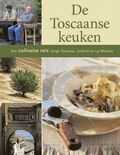 Cornelia Schinharl en C. Schinharl - De Toscaanse keuken