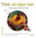 P. Bauwens - Thee uit eigen tuin
