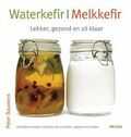 P. Bauwens - Waterkefir / melkkefir
