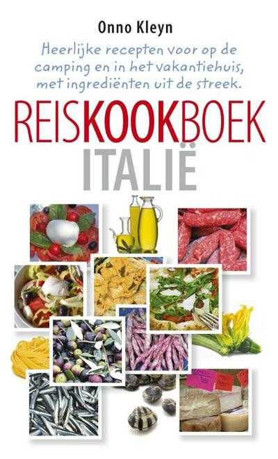 Onno Kleyn en Onno H. Kleyn - Reiskookboek Italië