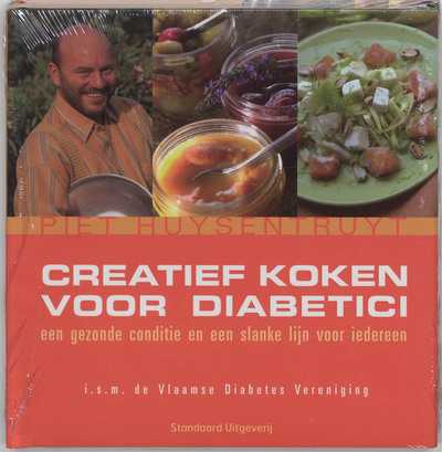 Piet Huysentruyt, J. Davister en P. Huysentruyt - Creatief koken voor diabetici