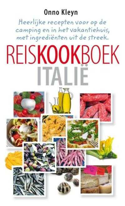 Onno Kleyn en Onno H. Kleyn - Reiskookboek Italie