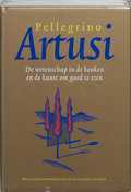 P. Artusi en J. den Besten - De wetenschap in de keuken en de kunst om goed te eten P. Artusi en J. den Besten - De wetenschap in de keuken en de kunst om goed te eten