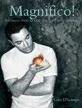 Gino d'Acampo, K. Whitaker, Kate Whitaker, G. d'Acampo en efef.com - Magnifico! Gino d'Acampo, K. Whitaker, Kate Whitaker, G. d'Acampo en efef.com - Magnifico!