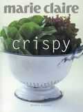 Michele Cranston, Petrina Tinslay en M. Cranston - Marie Claire Crispy