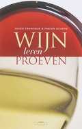 F. Scheys en G. Franque - Wijn leren proeven