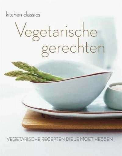 Charles Maclean, Beverley Glock, Pamela Vandyke Price, J. Fowler, Vitataal, The Murdoch Books Test Kitchen, J. Price en Jill Price - Vegetarische gerechten