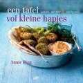 Annie Rigg - Een tafel vol kleine hapjes Annie Rigg - Een tafel vol kleine hapjes