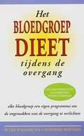 C. Whitney en P. D'Adamo - Het Bloedgroepdieet tijdens de overgang C. Whitney en P. D'Adamo - Het Bloedgroepdieet tijdens de overgang