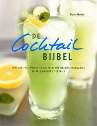 Stuart Walton, S. Walton, Frank Adam en F. Adam - De cocktailbijbel