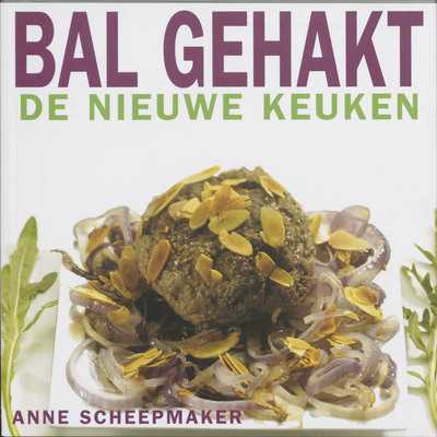 A. Scheepmaker, G. Witteveen en Gerhard Witteveen - Bal gehakt