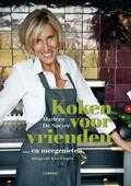 Kris Vlegels, Denaeyer en Marleen De Naeyer - Koken voor vrienden Kris Vlegels, Denaeyer en Marleen De Naeyer - Koken voor vrienden