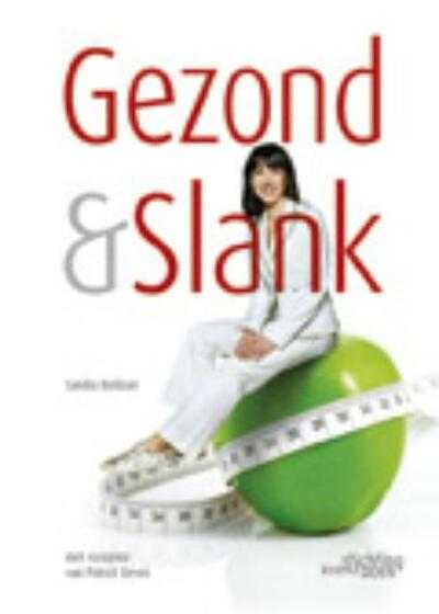 Sandra Bekkari en Bart van Leuven - Gezond en slank