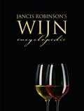 J. Robinson en Jancis Robinson - Jancis Robinson's Wijnencyclopedie J. Robinson en Jancis Robinson - Jancis Robinson's Wijnencyclopedie