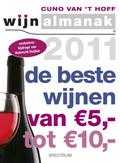 Cuno van 't Hoff - 2011 de beste wijnen tussen 5 en 10 euro - Wijnalmanak Cuno van 't Hoff - 2011 de beste wijnen tussen 5 en 10 euro - Wijnalmanak