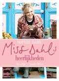 Jan Baldwin, sophie Dahl en S. Dahl - Miss Dahl's heerlijkheden Jan Baldwin, sophie Dahl en S. Dahl - Miss Dahl's heerlijkheden