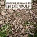 Annick Vansevenant, Kobe Desramaults en Piet De Kersgieter - In de Wulf