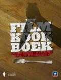 Kelly Deriemaeker en Sven De Potter - Het filmkookboek Kelly Deriemaeker en Sven De Potter - Het filmkookboek