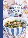 Caroline Hofberg en Tia Borgsmidt - Meer dan 80 spannende salades