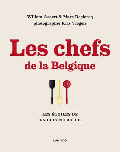 Marc Declercq, Willem Asaert en Kris Vlegels - Les chefs de la Belgique