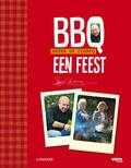 Sofie Vanherpe, Lennert Deprettere en Peter de Clercq - BBQ, een feest! Sofie Vanherpe, Lennert Deprettere en Peter de Clercq - BBQ, een feest!