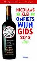 Nicolaas Klei - 2013 - Omfietswijngids Nicolaas Klei - 2013 - Omfietswijngids