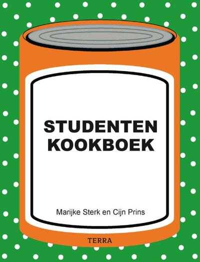 Marijke Sterk en Cijn Prins - Studentenkookboek