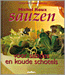 M. Roux en Michel Roux - Sauzen voor salades en koude schotels M. Roux en Michel Roux - Sauzen voor salades en koude schotels