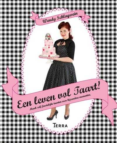 Wendy Schlagwein - Een leven vol taart