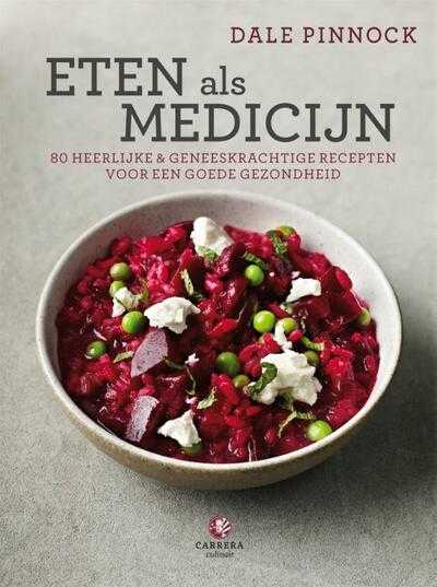 Shona Crawford Poole en Dale Pinnock - Eten als medicijn
