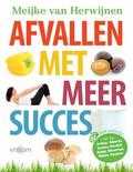 Meijke van Herwijnen - Afvallen met meer succes Meijke van Herwijnen - Afvallen met meer succes
