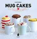 Lene Knudsen - Mug cakes Lene Knudsen - Mug cakes