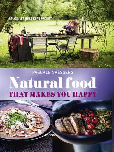 Pascale Naessens - Natural food