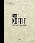Katrien Pauwels en Wim Kempenaers - Puur koffie Katrien Pauwels en Wim Kempenaers - Puur koffie