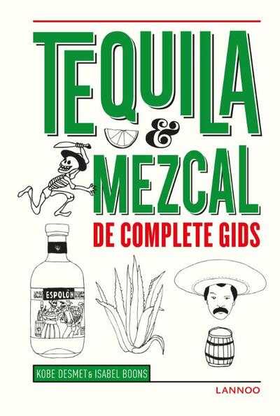 Isabel Boons en Kobe Desmet - Tequila, mezcal
