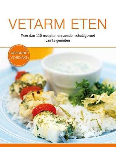 - Vetarm eten