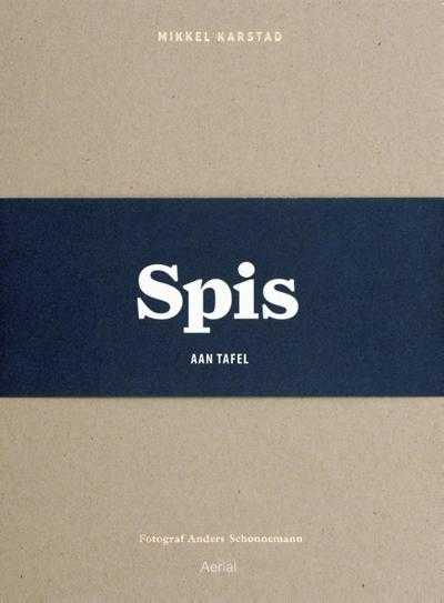Mikkel Karstad en Anders Schønneman - Spis